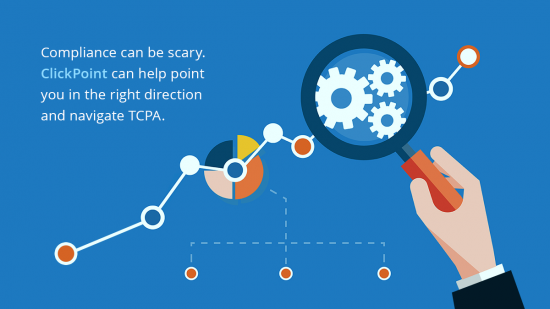 TCPA Compliance can be a positive TCPA Compliance can be a positive and improve lead quality